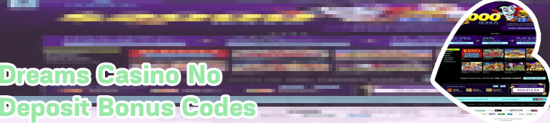 Dreams casino no deposit bonus