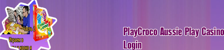 Play croco casino latest codes