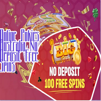 100 free spins no deposit australia real money