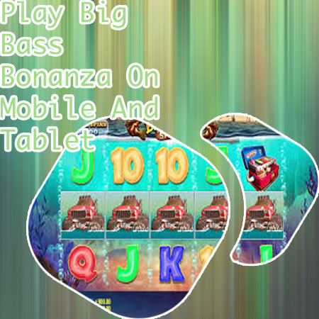 Play big bass bonanza online